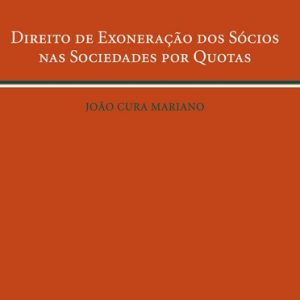 Direito de exoneração dos sócios nas sociedades por quotas