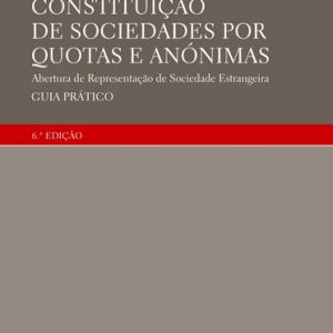 Constituição de sociedades por quotas e anónimas