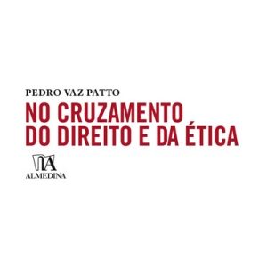 No cruzamento do direito e da ética