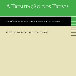 A tributação dos trusts