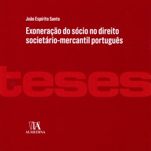 Exoneração do sócio no direito societário-mercantil português