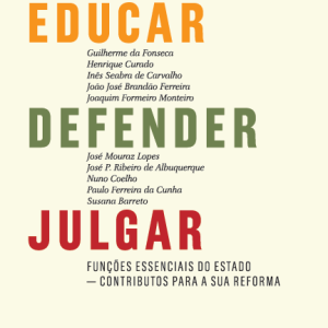 Educar, defender, julgar