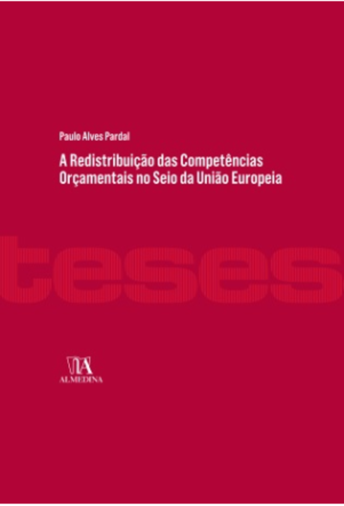 A redistribuição das competências orçamentais no seio da União Europeia