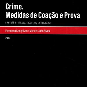 Crime - Medidas de coação e prova