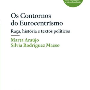 Os contornos do eurocentrismo