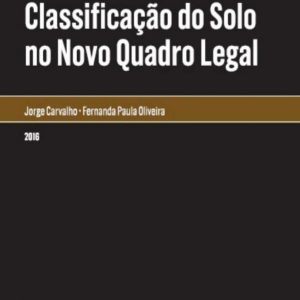 Classificação do solo no novo quadro legal