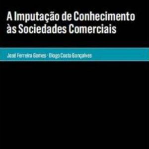 A imputação de conhecimento às sociedades comerciais