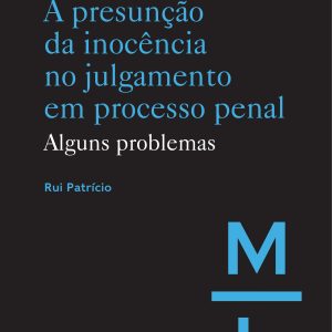 A presunção da inocência no julgamento em processo