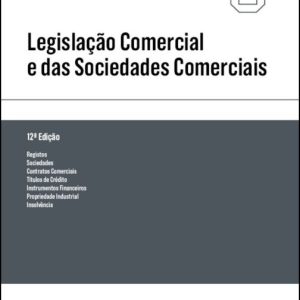 Legislação comercial e das sociedades comerciais