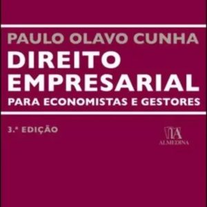 Direito empresarial para economistas e gestores