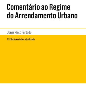 Comentário ao regime do arrendamento urbano