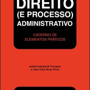 Direito (e processo) administrativo