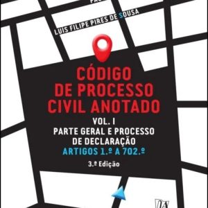 Código de processo civil anotado Vol. I
