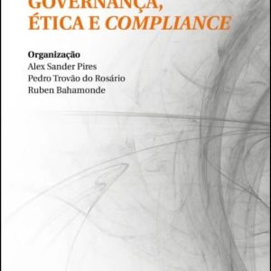 Governança, ética e compliance