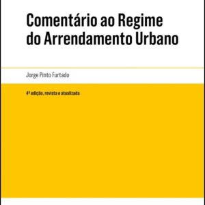 Comentário ao regime do arrendamento urbano