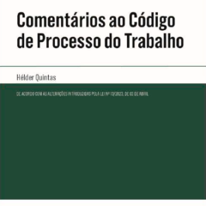 Comentários ao código de processo do trabalho