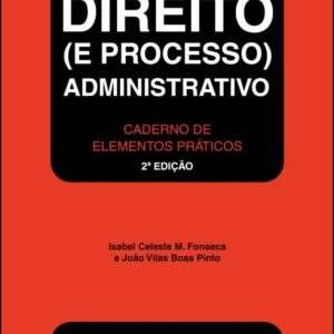 Direito (e processo) administrativo