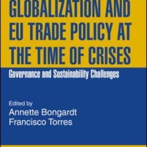 Globalization and EU trade policy at the time of crises
