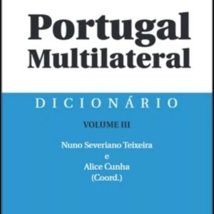 Dicionário Portugal multilateral - Volume III