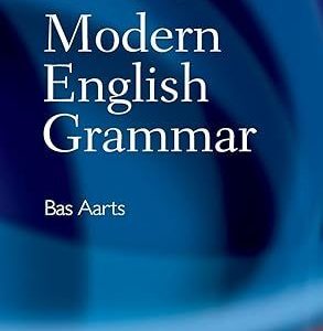 Oxford Modern English Grammar